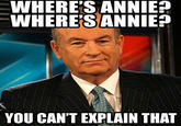 Bill O'Reilly You Can't Explain That