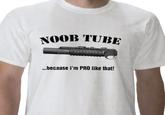 Noob Tube