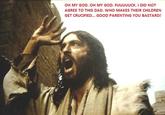 Jesus is a Jerk