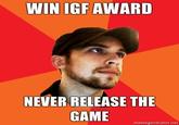 Optimistic Indie Developer