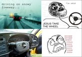 Jesus Take The Wheel