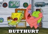 Butthurt