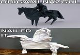 Nailed It