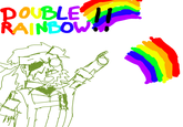 Double Rainbow