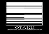 OTAKU | Understanding this is proof you are one
