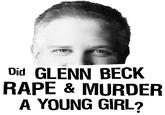 Glenn Beck Rape & Murder Hoax