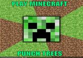 Punching Trees Gives Me Wood