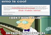 I Don't Want to Live on This Planet Anymore