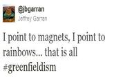 #Greenfieldism