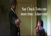 X is Back! NOPE! Just Chuck Testa
