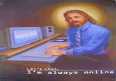 LOL Jesus