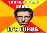 It's Not Lupus