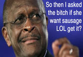 Herman Cain