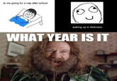 What Year Is It?