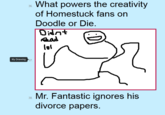Doodle or Die