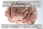 Scumbag Brain