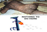 Nothing To Do Here / Jet Pack Guy