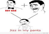 Obama Rage Face / Not Bad