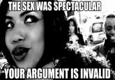 Your Argument is Invalid