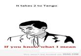 If You Know What I Mean