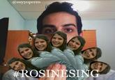 #Rosinesing