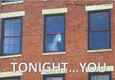 Tonight You