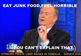 Bill O'Reilly You Can't Explain That