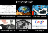What People Think I Do / What I Really Do