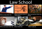 What People Think I Do / What I Really Do