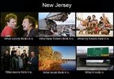 What People Think I Do / What I Really Do