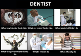 What People Think I Do / What I Really Do