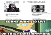 I Don't Want to Live on This Planet Anymore