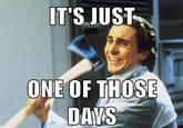 Patrick Bateman With an Axe