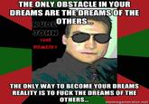 Rude John "the Realist"