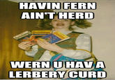 Ermahgerd