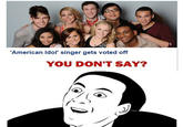 You Don't Say?