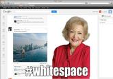 Google Plus Redesign / #whitespace