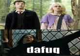 Dafuq