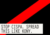 Cyber Intelligence Sharing and Protect Act (CISPA)