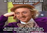 Condescending Wonka / Creepy Wonka