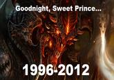 Goodnight Sweet Prince