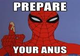 PREPARE YOUR ANUS