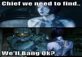 We'll bang, OK?