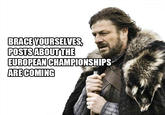 Imminent Ned / Brace Yourselves, X is Coming