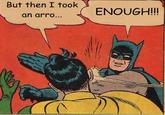 My Parents Are Dead / Batman Slapping Robin