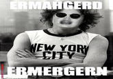 Ermahgerd