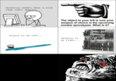 The Object To Your Left
