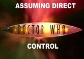 Assuming Control
