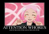 Attention Whore