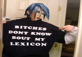 Bitches Don't Know